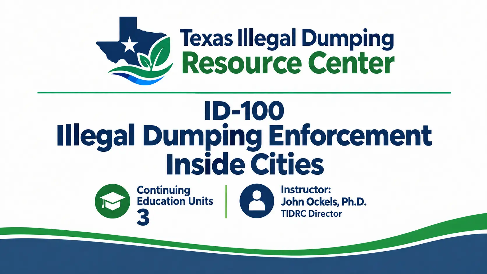 ID-100 Illegal Dumping Enforcement Inside Cities